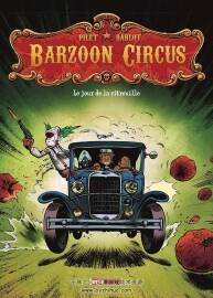Barzoon Circus 第1册 Johan Pilet 漫画下载