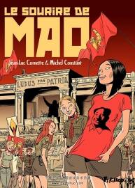 Le sourire de Mao 全一冊 Jean-Luc Cornette - Michel Constant