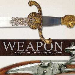 Weapon：A Visual History of Arms and Armor 武器铠甲图鉴  图文解析参考资料PDF下载
