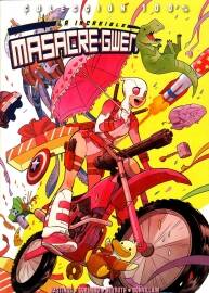 La Increíble Masacre-Gwen 1-2冊 Danilo/ Hastings, Chris Gurihiru/ Beyruth
