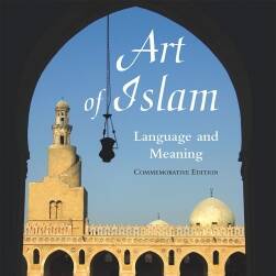 伊斯兰教艺术 参考书Art of Islam Language and Meaning