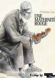 Une maternité rouge 全一册 Christian Lax 手绘欧美漫画资源