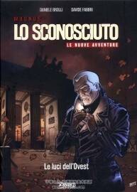 Magnus Lo Sconociuto Le Nuove Avventure 第1冊(cè) Le luci dell'Ovest 漫畫(huà)下載