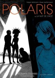 Polaris ou la Nuit de Circé 全一册 Fabien Vehlmann - Gwen De Bonneval