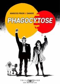 Phagocytose 全一冊 Marcos Prior - Danide - Hélène Dauniol-Remaud