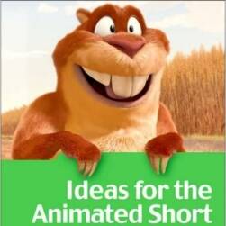 创意动画短片 Ideas For Animated Shorts PDF 百度网盘 280P