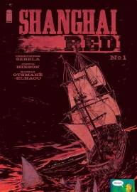 Shanghai Red 1-4冊(cè) Christopher Sebela - Joshua Hixson - Hassan  Otsmane-Elhaou -