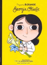 Petita & Gran Georgia O'Keeffe 全一冊 María Isabel Sánchez Vegara - Erica Salce