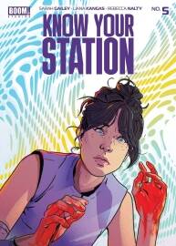 Know Your Station 第5册 Sarah Gailey 漫画下载