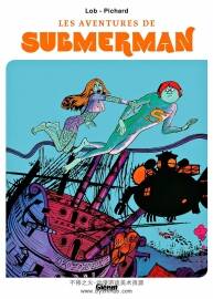 Les aventures de Submerman 全一冊 Jacques Lob - Georges Pichard 黑白卡通漫畫