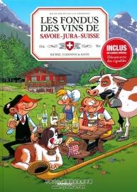 Les Fondus Du Vin 第8冊(cè) Savoie Jura Suisse 漫畫 百度網(wǎng)盤下載