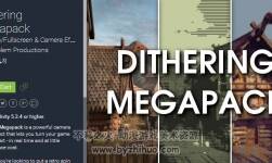 unity 像素化渲染插件 Dithering Megapack 1.2
