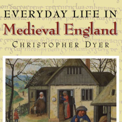 英国中世纪人民生活手册 Everyday Life In Meddle England 353P