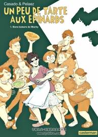 Un peu de tarte aux épinards - Bons baisers de Machy 第一冊 Javier Sanchez Casado