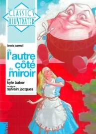 《De L'autre Côté du Miroir》- Classics Illustrated