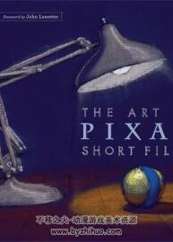 The art of Pixar short films 迪士尼皮克斯短片动画电影艺术集 百度网盘下载