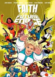 Faith et la Future Force 全一冊(cè) Collectif - Stephen Segovia - Barry Kitson - Diego