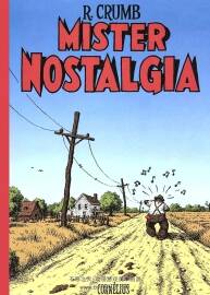 Mister Nostalgia  Robert Crumb 漫画下载
