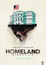 Homeland Directive La Menace Intérieure 漫畫 百度網(wǎng)盤下載