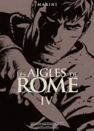 Les Aigles De Rome 第4册 Noir & Blanc 漫画 百度网盘下载