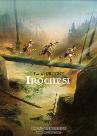 Irochesi 一冊 Patrick Prugne 漫畫下載