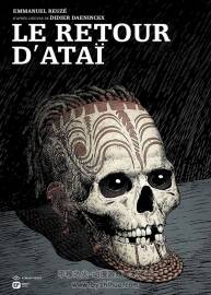 《Le Retour d'Ataï》全一册 Reuzé & Daeninckx