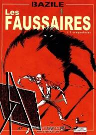 Les Faussaires 第1冊 Bazile 漫畫下載
