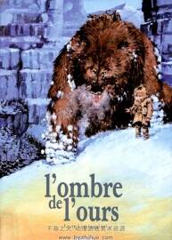 《L'Ombre de l'ours》全一册 Corteggiani & Faure