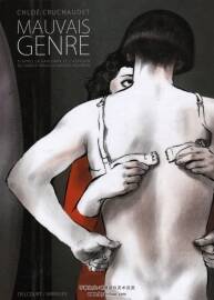 《Mauvais genre》（不良分子）全一册 Chloé Cruchaudet