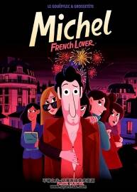 Michel French Lover 全一册 Yannick Grossetête - Arnaud Le Gouëfflec