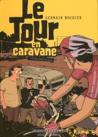 Le Tour En Caravane 第1冊 Germain Boudier 漫畫下載