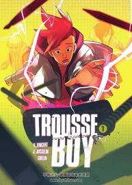 Trousse Boy 第1-2冊(cè) 漫畫(huà)下載