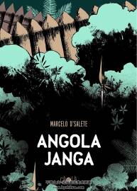 Angola Janga 全一册 Marcelo D'Salete - Dominique Nédellec