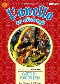 《L'anello dei Nibelunghi》第1册 - L'oro del Reno - Roy Thomas & Gil Kane