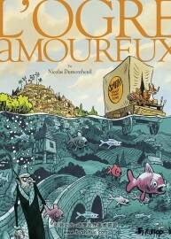 L'ogre amoureux 全一冊 Thierry Bellefroid - Barly Baruti 歐美動物漫畫