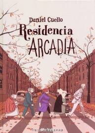 Residencia Arcadia 全一冊(cè) Daniel Cuello - Fernando Ballesteros