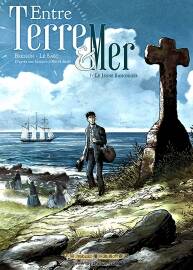 Entre terre & mer 1-3册 Pascal Bresson - Erwan Le Saec  欧美经典手绘漫画