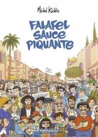 Falafel sauce piquante - Falafel sauce piquante 全一册 Kichka Michel 政治类法语漫画