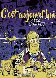 C'est aujourd'hui 一冊 Carlos Giménez 漫畫下載