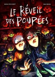 Le réveil des poupées 全一冊(cè) Maud Begon - Michel-Yves Schmitt 恐怖手繪漫畫(huà)