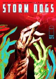 Storm Dogs 第4冊 David Hine - Doug Braithwaite - Ulises Arreola - Sue Braithwaite