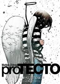 《proTECTO》1-3 Zidrou & Matteo