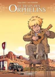 Le Train Des Orphelins 第7冊 Philippe Charlot 漫畫下載