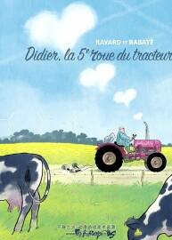 Didier, la 5e roue du tracteur 全一冊 Pascal Rabaté - Fran?ois Ravard 手繪彩色漫畫