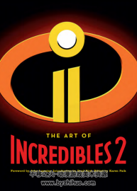 超人特总动员2官方艺术设定集 The Art of Incredibles 2-真PDF版