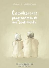 L'obsolescence programmée de nos sentiments 全一册 Zidrou - Aimee de Jongh