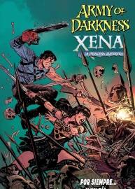 Army of Darkness / Xena, Warrior Princess: Forever and a Day  Army of Darknessxe