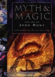 神話與魔法 約翰·豪的繪畫藝術(shù) Myth and Magic : The Art of John Howe 下載