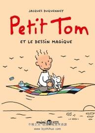 Petit Tom Et Le Dessin Magique 一冊(cè) Jacques Duquennoy 漫畫下載