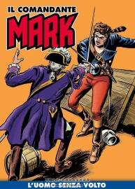 Il Comandante Mark 第16冊 L’Uomo Senza Volto 漫畫下載